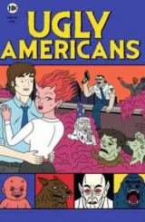 საძაგელი ამერიკელები / Ugly Americans