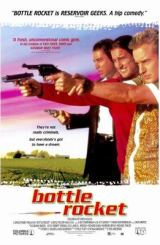 რაკეტა ბოთლში / Bottle Rocket