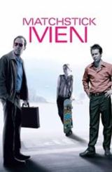 შესანიშნავი თაღლითები / Matchstick Men