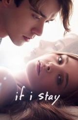 თუ დავრჩები / If I Stay