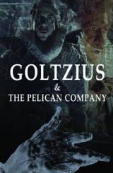 გოლციუსი და პელიკანის კომპანია / Goltzius and the Pelican Company