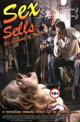 სექსით მოვაჭრეთა კავშირები / Sex Sells: The Making of Touche / seqsit movachreta kavshirebi