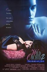 ველური ორქიდეა 2 / Wild orchid 2. Blue movie blue