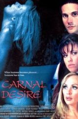 ხორცშესმული სურვილები / Carnal Desires