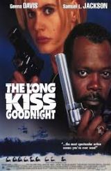 ხანგრძლივი კოცნა ძილის წინ / The Long Kiss Goodnight