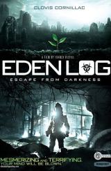 საიდუმლო მიწისქვეშეთი / Eden Log