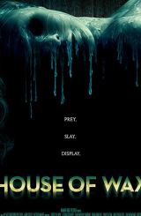 ცვილის ფიგურების სახლი / House of Wax