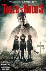 ზღაპრები კაიპიუშონიდან 3 / Tales from the Hood 3 / zgaprebi kaipiushonidan 3