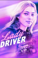 მძღოლი ქალბატონი / Lady Driver