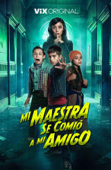 ჩემმა მასწავლებელმა შეჭამა ჩემი მეგობარი / My Teacher Ate My Friend (Mi Maestra se comió a mi amigo)