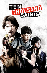 ათი ათასი წმინდანი / 10,000 Saints (Ten Thousand Saints)