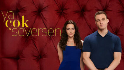 თუ ძლიერ შემიყვარებ / What If You Love Too Much (Ya çok seversen)