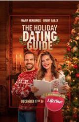 სადღესასწაულო პაემნების გზამკვლევი / The Holiday Dating Guide