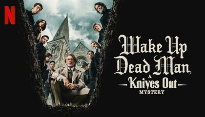 გაიღვიძე მიცვალებულო: დანების ამოღების იდუმალება / Wake Up Dead Man: A Knives Out Mystery