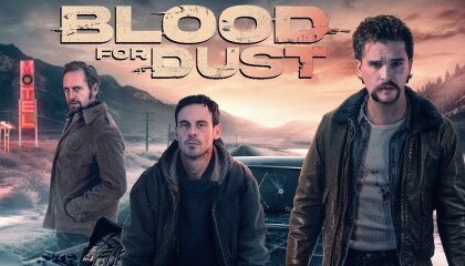 სისხლი მტვრის სანაცვლოდ / Blood for Dust