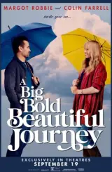 დიდი გაბედული მშვენიერი თავგადასავალი / A Big Bold Beautiful Journey